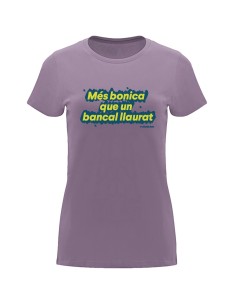 Samarreta “Més bonica que un bancal llaurat” en català | Pocasoltes 2