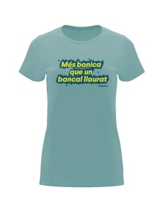 Samarreta “Més bonica que un bancal llaurat” en català | Pocasoltes