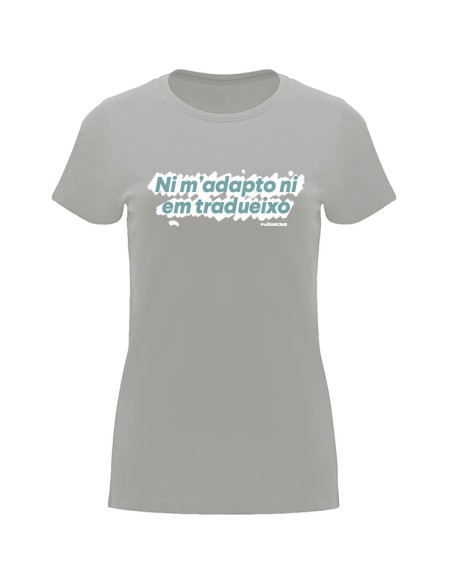 Samarreta “Ni m’adapto ni em tradueixo” catalana | Pocasoltes